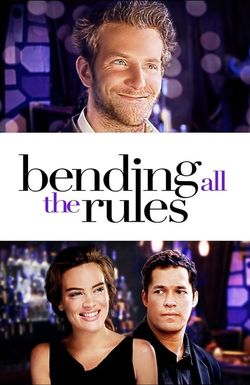 Bending All the Rules