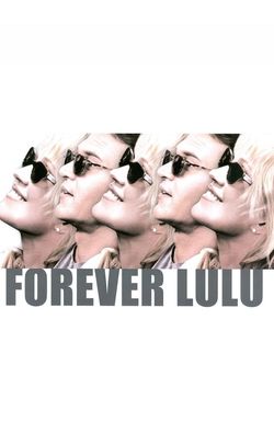 Forever Lulu