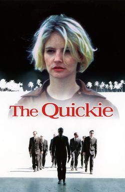 The Quickie