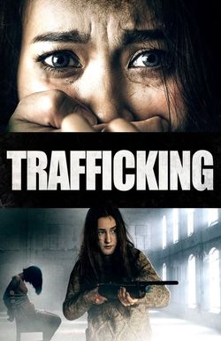 Trafficking