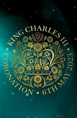 The Coronation and Crowning of King Charles III & Queen Camilla