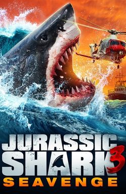 Jurassic Shark 3: Seavenge