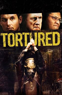 Tortured