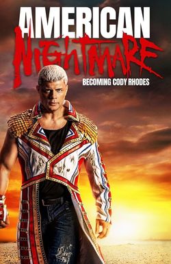 American Nightmare: Becoming Cody Rhodes