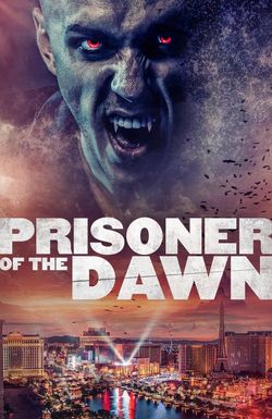 Prisoner of the Dawn