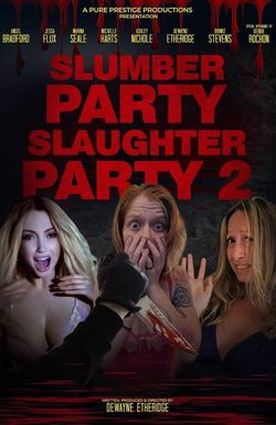 Slumber Party Slaughter Party 2