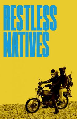 Restless Natives