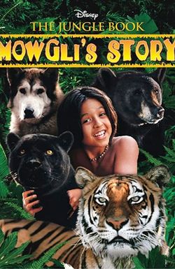 The Jungle Book: Mowgli's Story