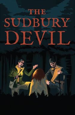 The Sudbury Devil