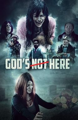 God's Not Here