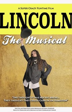 Lincoln the Musical