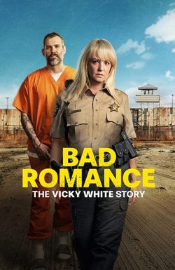 Bad Romance: The Vicky White Story