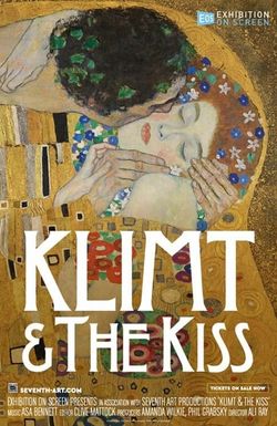 Exhibition on Screen: Klimt & The Kiss