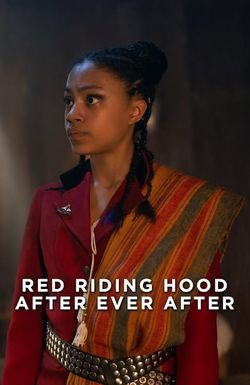 Red Riding Hood: After Ever After