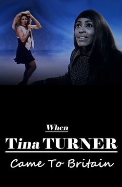 When Tina Turner Came to Britain