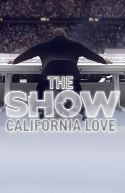 THE SHOW: California Love