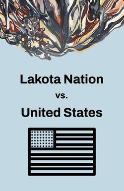 Lakota Nation vs. United States