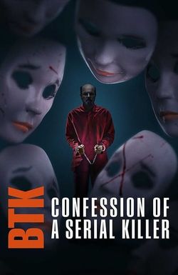 BTK: Confession of a Serial Killer