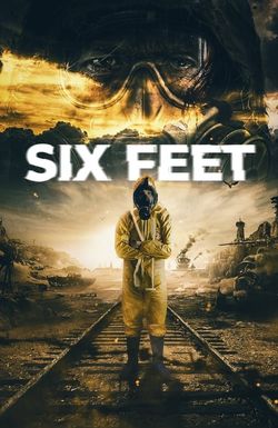 Six Feet