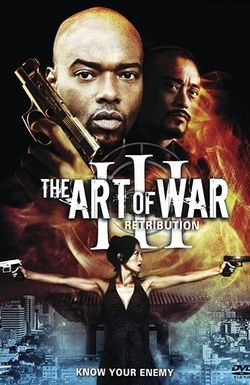 The Art of War III: Retribution