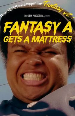 Fantasy A Gets a Mattress