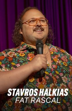 Stavros Halkias: Fat Rascal