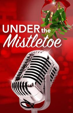 Under the Mistletoe