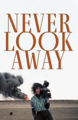 Never Look Away