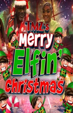 TMZ's Merry Elfin' Christmas