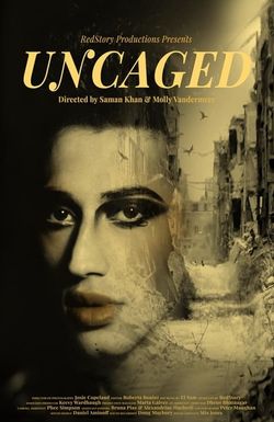 Uncaged