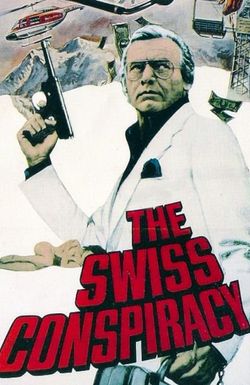 The Swiss Conspiracy