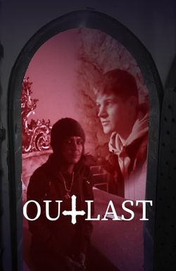 Outlast