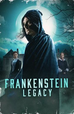 Frankenstein: Legacy