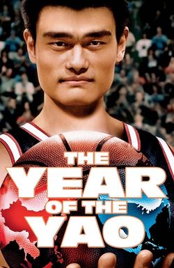 The Year of the Yao