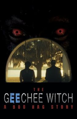 The Geechee Witch: A Boo Hag Story