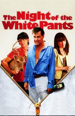 The Night of the White Pants