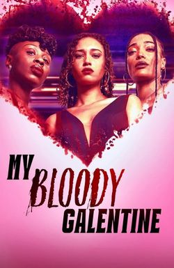 My Bloody Galentine