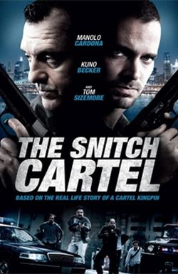 The Snitch Cartel