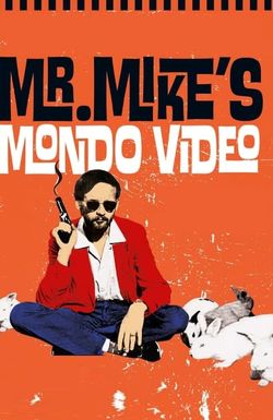 Mr. Mike's Mondo Video