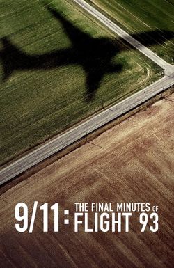 9/11: The Final Minutes of Flight 93