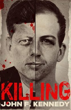 Killing John F. Kennedy