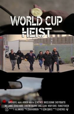 World Cup Heist