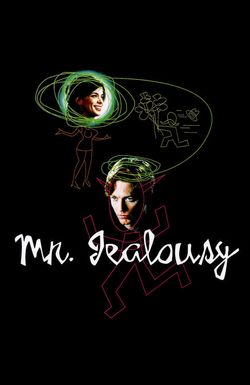 Mr. Jealousy