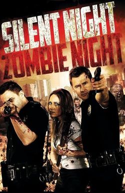 Silent Night, Zombie Night