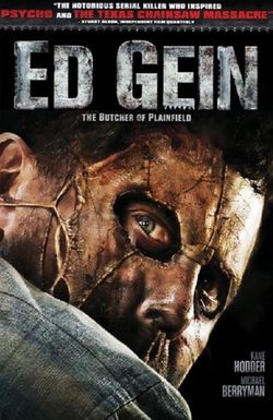 Ed Gein: The Butcher of Plainfield