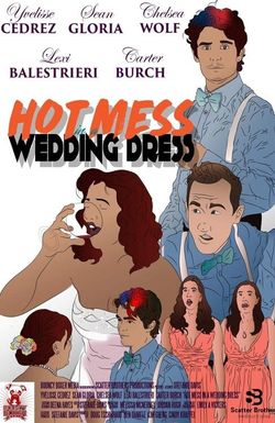 Hot Mess in a Wedding Dress