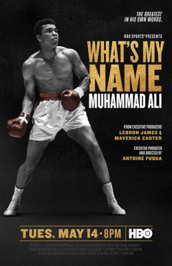 What's My Name: Muhammad Ali