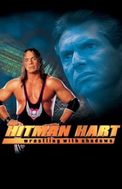 Hitman Hart: Wrestling with Shadows