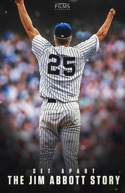 Set Apart: The Jim Abbott Story