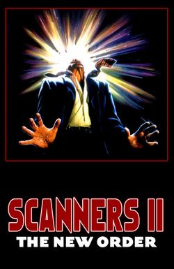 Scanners II: The New Order